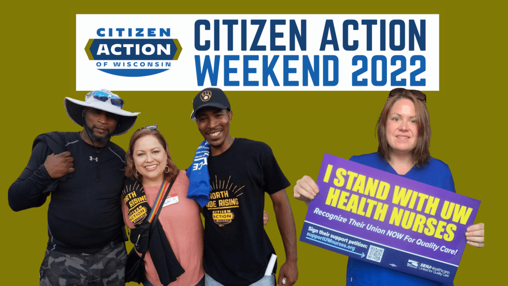 Citizen Action Weekend; Friday, August 26th – Sunday, August 28th Citizen Action Weekend; Friday, August 26th – Sunday, August 28th