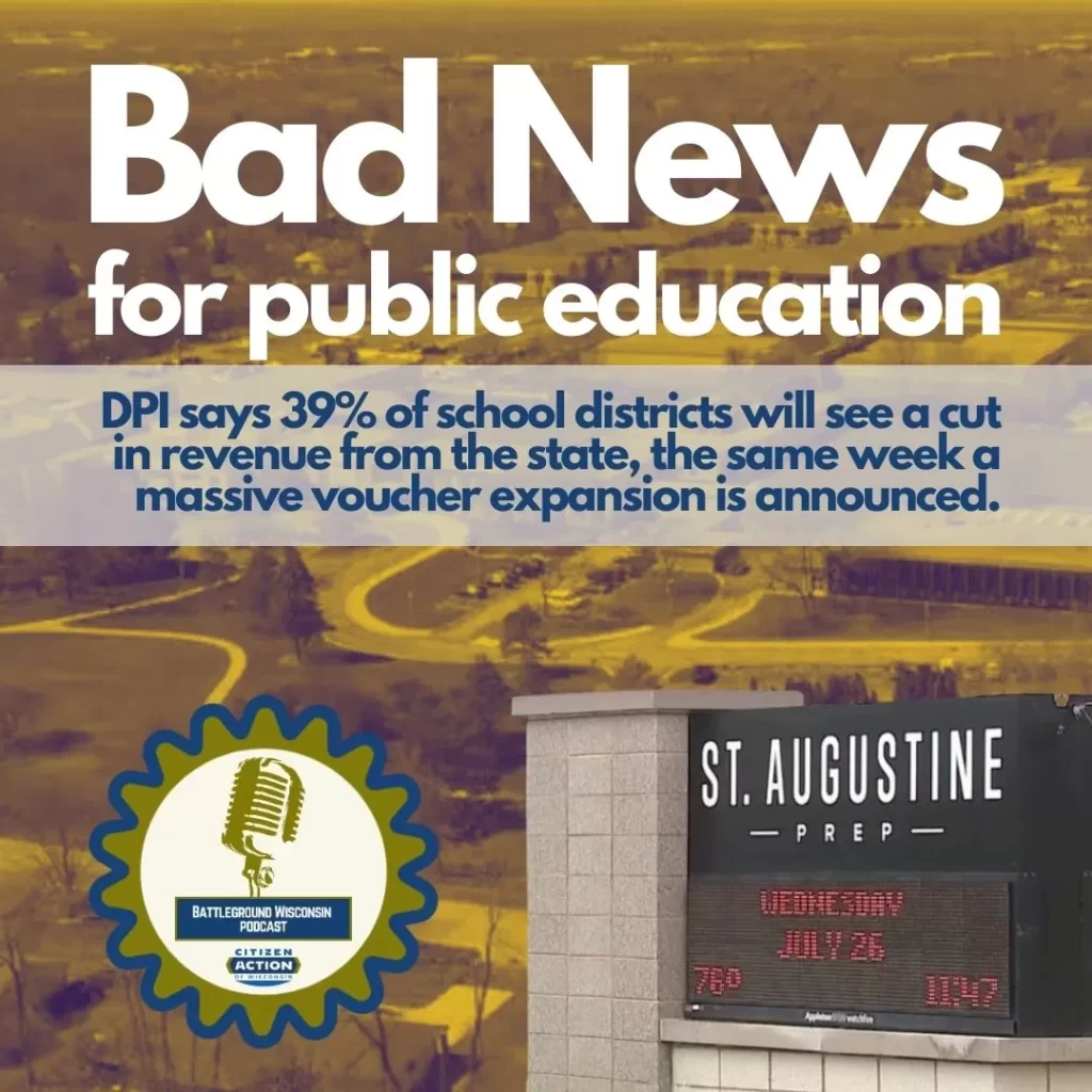 “Bad week for public education” Battleground Wisconsin Podcast