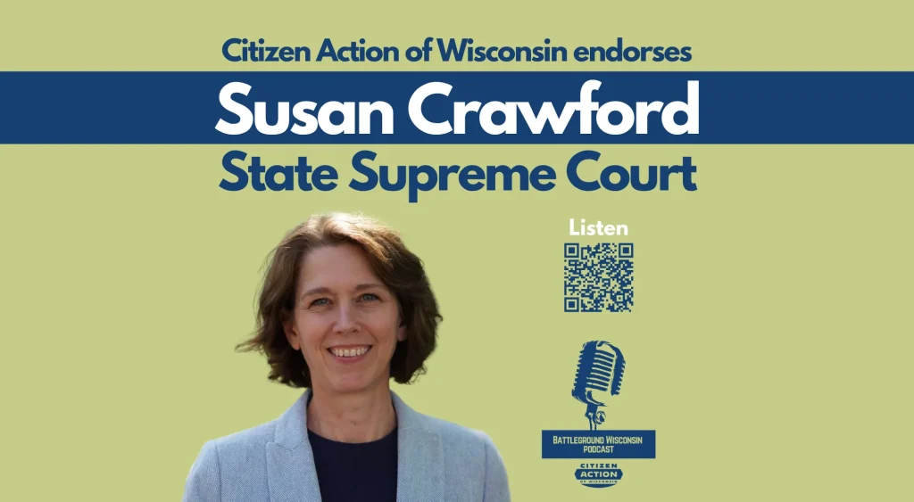 “Susan Crawford for State Supreme Court” Battleground Wisconsin Podcast