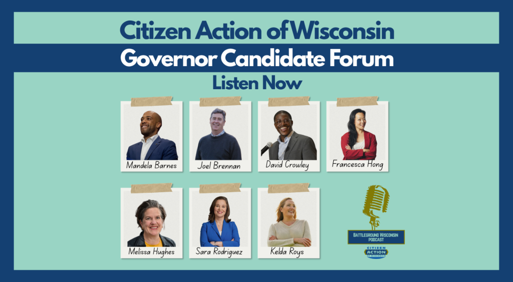 Battleground Wisconsin Podcast Special Edition: Governor’s Candidate Forum