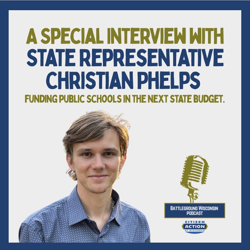 Special Interview with State Representative Christian Phelps: Funding public schools in the next state budget.